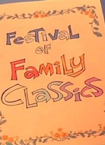 Festival of Family Classics