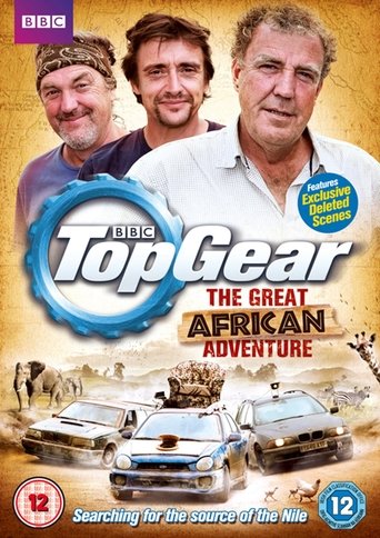 Top Gear: The Great African Adventure Top Gear: The Great African Adventure