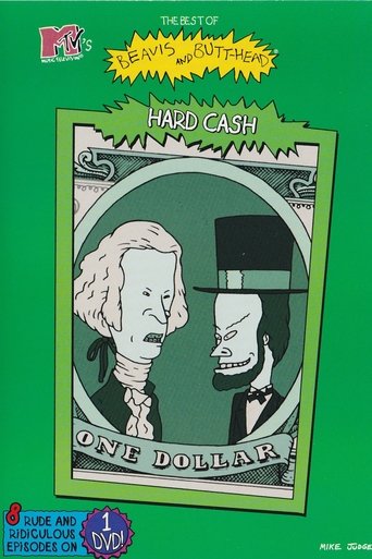 The Best of Beavis and Butt-Head: Hard Cash The Best of Beavis and Butt-Head: Hard Cash