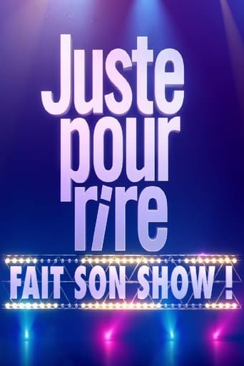 Juste pour rire fait son show