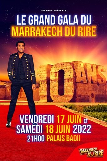 Jamel et ses amis au Marrakech du rire 2022 : 10 ans Jamel et ses amis au Marrakech du rire 2022 : 10 ans