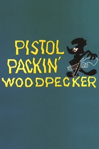 Pistol Packin' Woodpecker Pistol Packin' Woodpecker