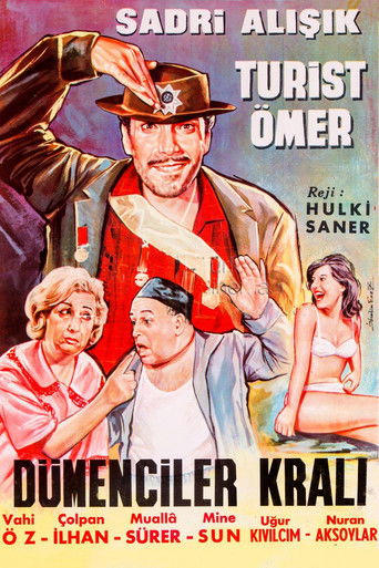 Turist Ömer Dümenciler Kralı Turist Ömer Dümenciler Kralı