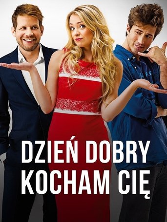 Dzień dobry, kocham cię! Dzień dobry, kocham cię!