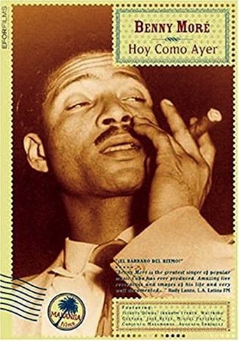 Benny More: Hoy Como Ayer Benny More: Hoy Como Ayer