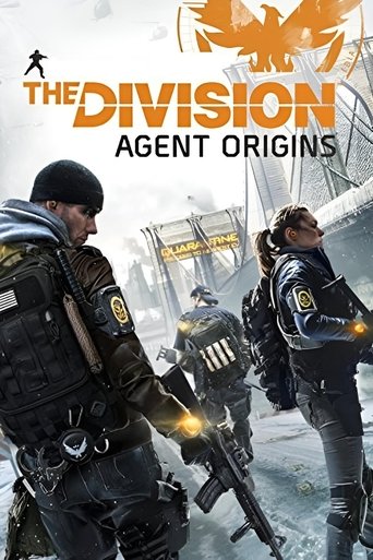 The Division: Agent Origins The Division: Agent Origins