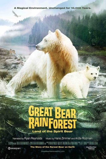 Great Bear Rainforest: Land of the Spirit Bear Great Bear Rainforest: Land of the Spirit Bear