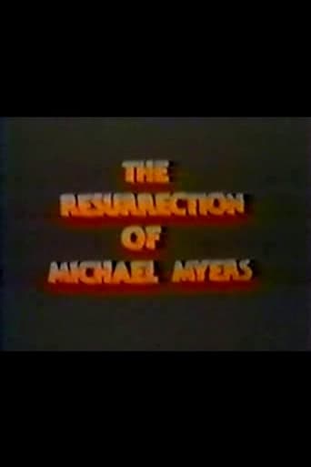 The Resurrection of Michael Myers