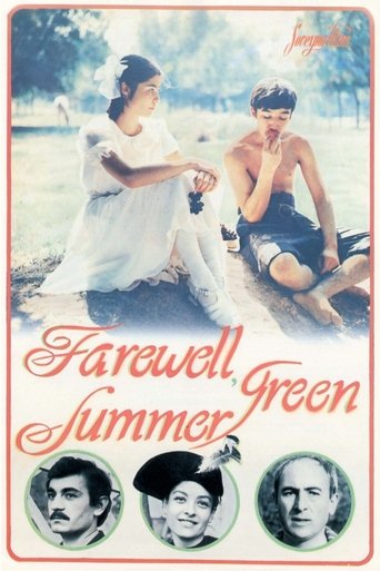 Farewell, Summer Green Farewell, Summer Green