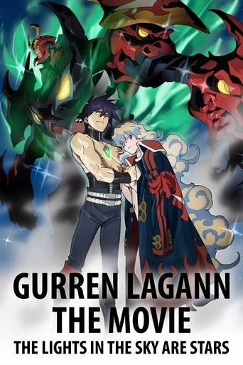Gurren Lagann the Movie: The Lights in the Sky Are Stars Gurren Lagann the Movie: The Lights in the Sky Are Stars