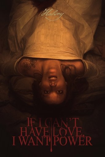 If I Can't Have Love, I Want Power If I Can't Have Love, I Want Power