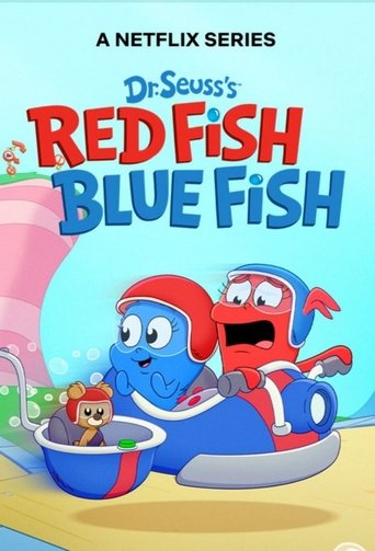 Dr. Seuss's Red Fish, Blue Fish Dr. Seuss's Red Fish, Blue Fish