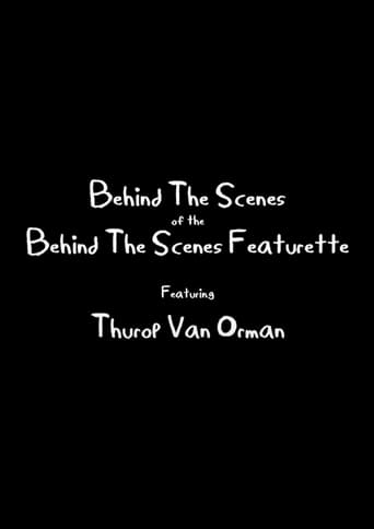 Behind The Scenes of the Behind The Scenes Featurette