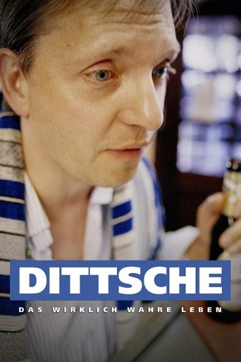 Dittsche - Das wirklich wahre Leben Dittsche - Das wirklich wahre Leben