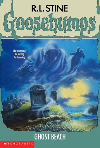 Goosebumps: Ghost Beach Goosebumps: Ghost Beach