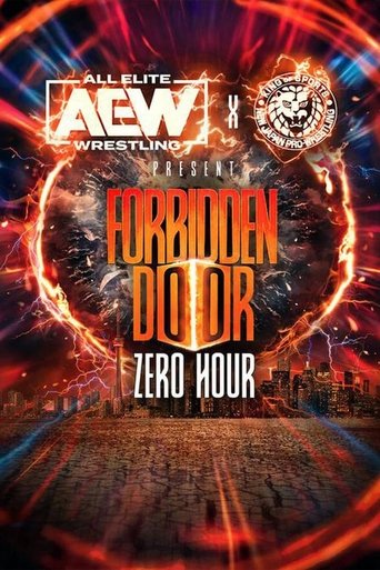 AEW x NJPW Present Forbidden Door 2024: Zero Hour AEW x NJPW Present Forbidden Door 2024: Zero Hour