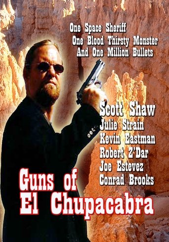 Guns of El Chupacabra Guns of El Chupacabra