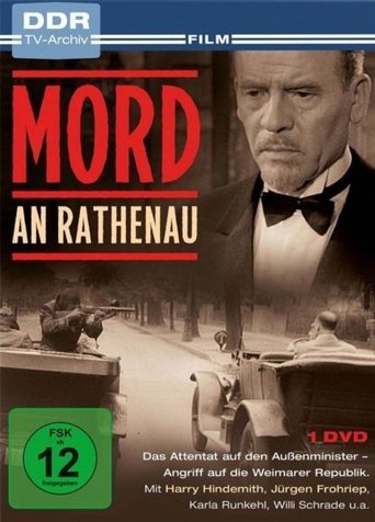 Mord an Rathenau Mord an Rathenau