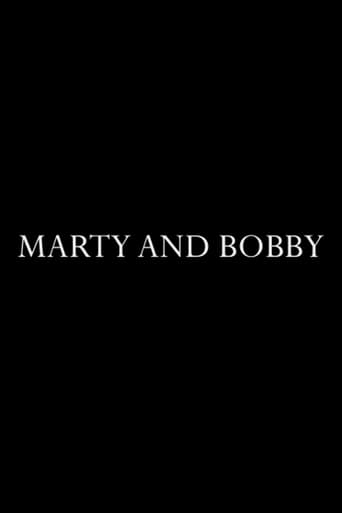 Marty and Bobby