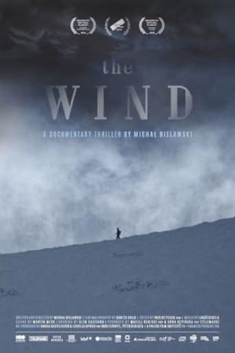 The Wind. A Documentary Thriller