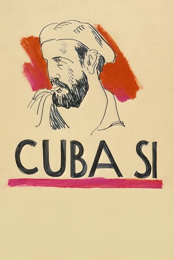 ¡Cuba Sí! ¡Cuba Sí!