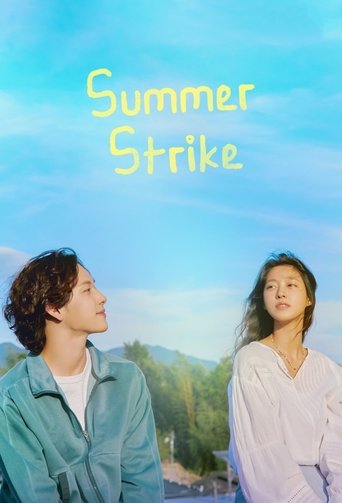 Summer Strike Summer Strike
