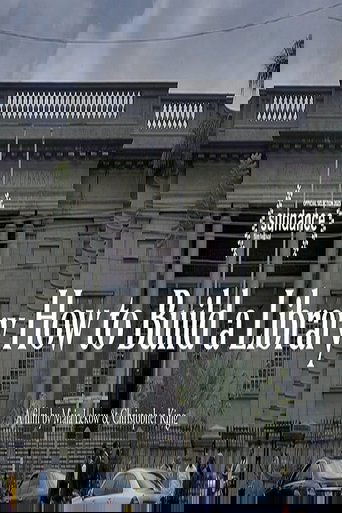 How to Build a Library How to Build a Library