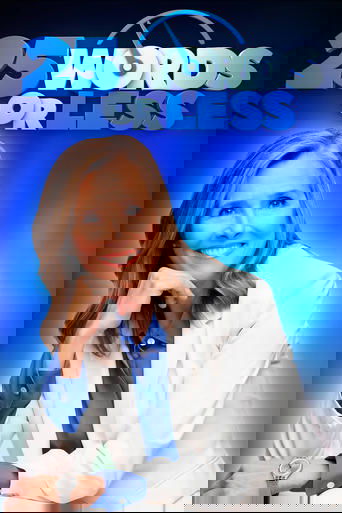 25 Words or Less 25 Words or Less