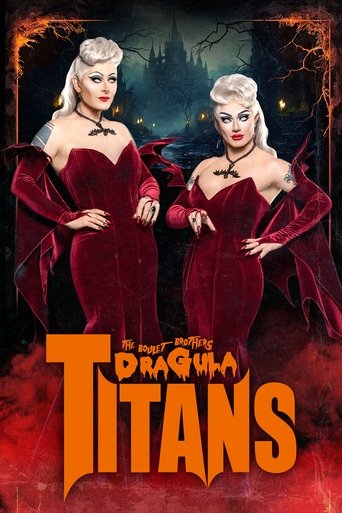The Boulet Brothers' Dragula: Titans The Boulet Brothers' Dragula: Titans