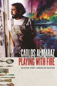 Carlos Almaraz: Playing with Fire Carlos Almaraz: Playing with Fire