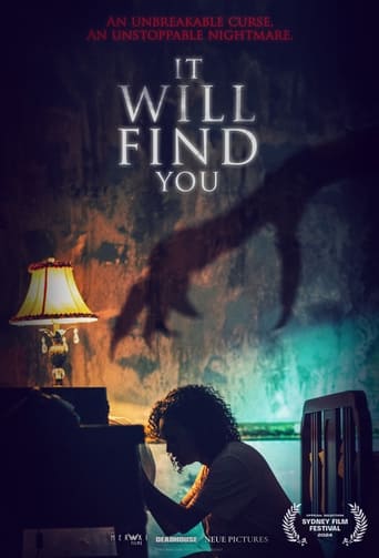 It Will Find You