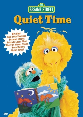 Sesame Street: Quiet Time Sesame Street: Quiet Time