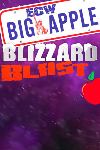 ECW Big Apple Blizzard Blast ECW Big Apple Blizzard Blast