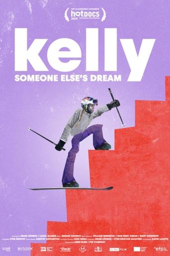 Kelly: Someone Else's Dream