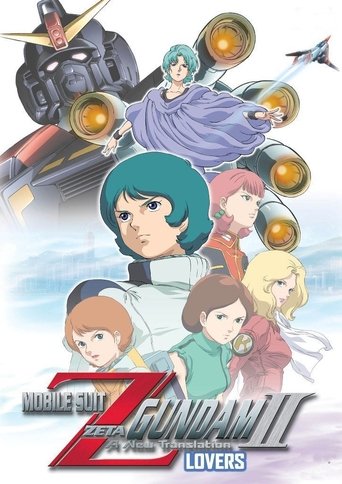 Mobile Suit Zeta Gundam - A New Translation II: Lovers Mobile Suit Zeta Gundam - A New Translation II: Lovers