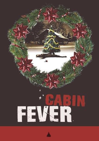 Cabin Fever