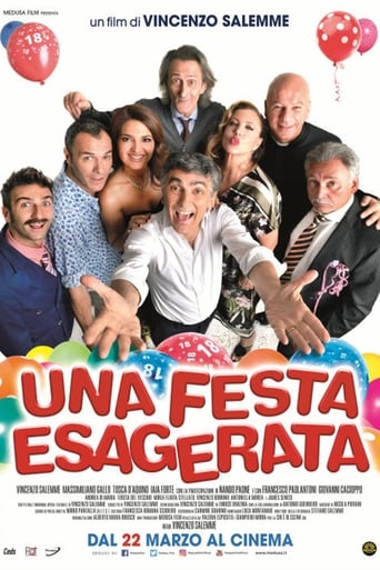 Una festa esagerata