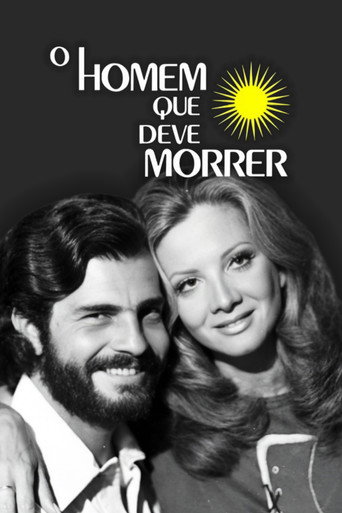 O Homem Que Deve Morrer O Homem Que Deve Morrer