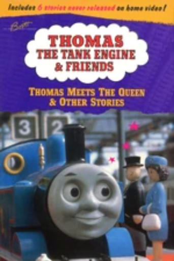 Thomas & Friends: Thomas Meets the Queen and Other Thomas Adventures