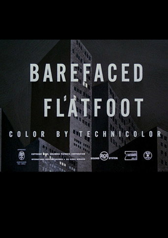 Barefaced Flatfoot Barefaced Flatfoot