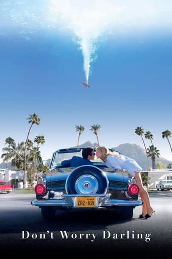 Don't Worry Darling Don't Worry Darling