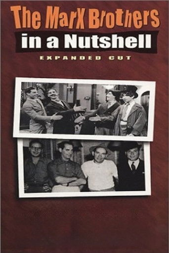 The Marx Brothers in a Nutshell The Marx Brothers in a Nutshell