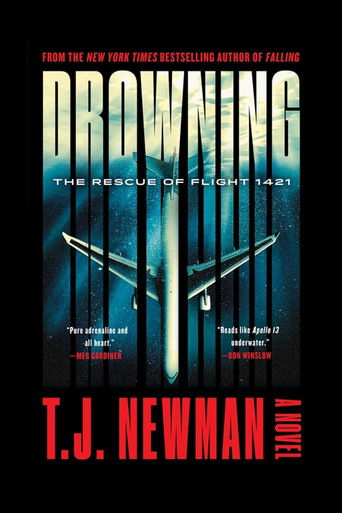 Drowning: The Rescue of Flight 1421 Drowning: The Rescue of Flight 1421