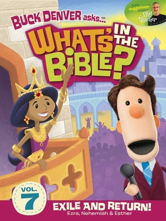 What's in the Bible? Volume 7: Exile and Return