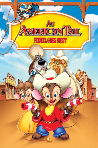 An American Tail: Fievel Goes West An American Tail: Fievel Goes West