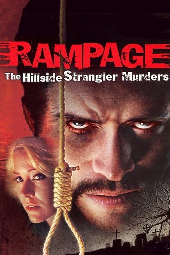 Rampage: The Hillside Strangler Murders Rampage: The Hillside Strangler Murders