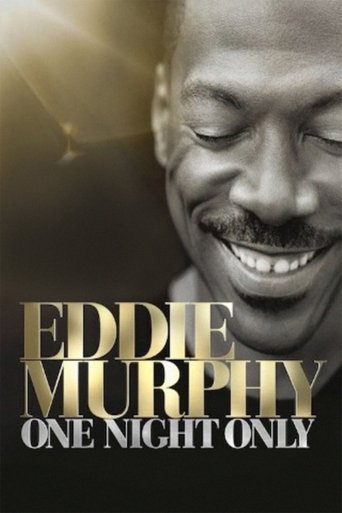 Eddie Murphy: One Night Only Eddie Murphy: One Night Only