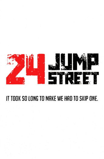 24 Jump Street 24 Jump Street