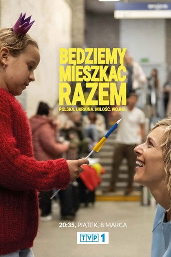 Będziemy mieszkać razem Będziemy mieszkać razem