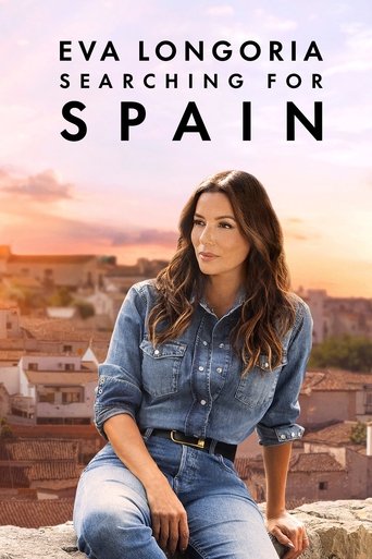 Eva Longoria: Searching for Spain Eva Longoria: Searching for Spain